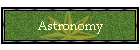 Astronomy