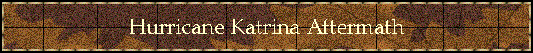 Hurricane Katrina Aftermath