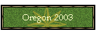 Oregon 2003